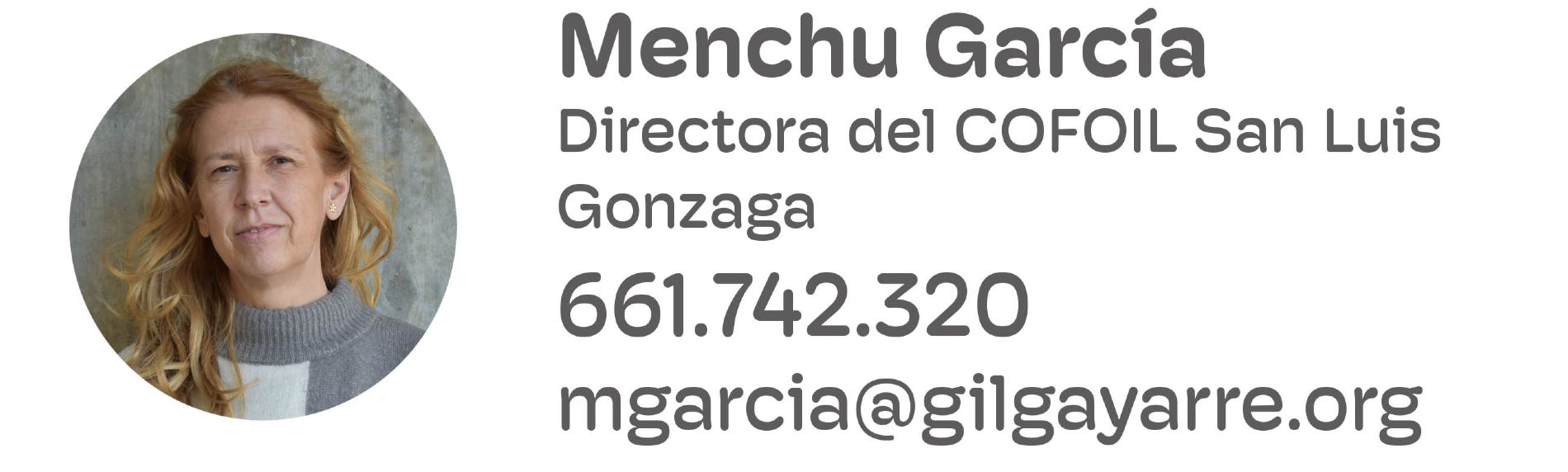 Menchu Garca, Directora del COFOIL San Luis Gonzaga, Fundacin Gil Gayarre