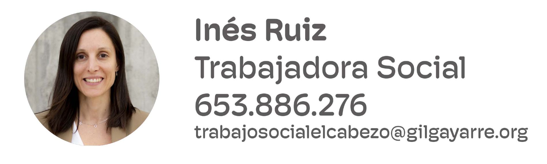 Contacto de la Trabajadora social del Centro de Da El Cabezo (Fundacin Gil Gayarre)