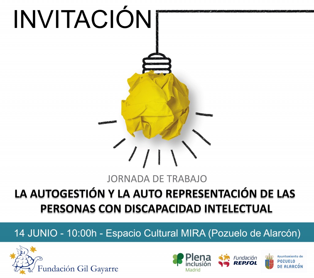 Invitación de la jornada de trabajo: La autogestión y la auto representación de las personas con discapacidad intelectual